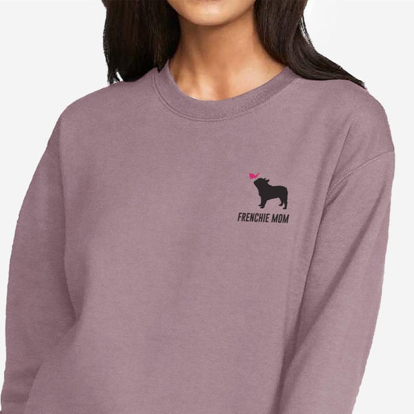 Frenchie Mom Sweatshirt - French Bulldog Sweatshirt for Women